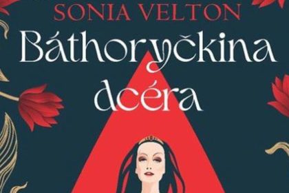 Knine tipy Pravdy Bathoryckina dcera mrtvoly a temna dystopia